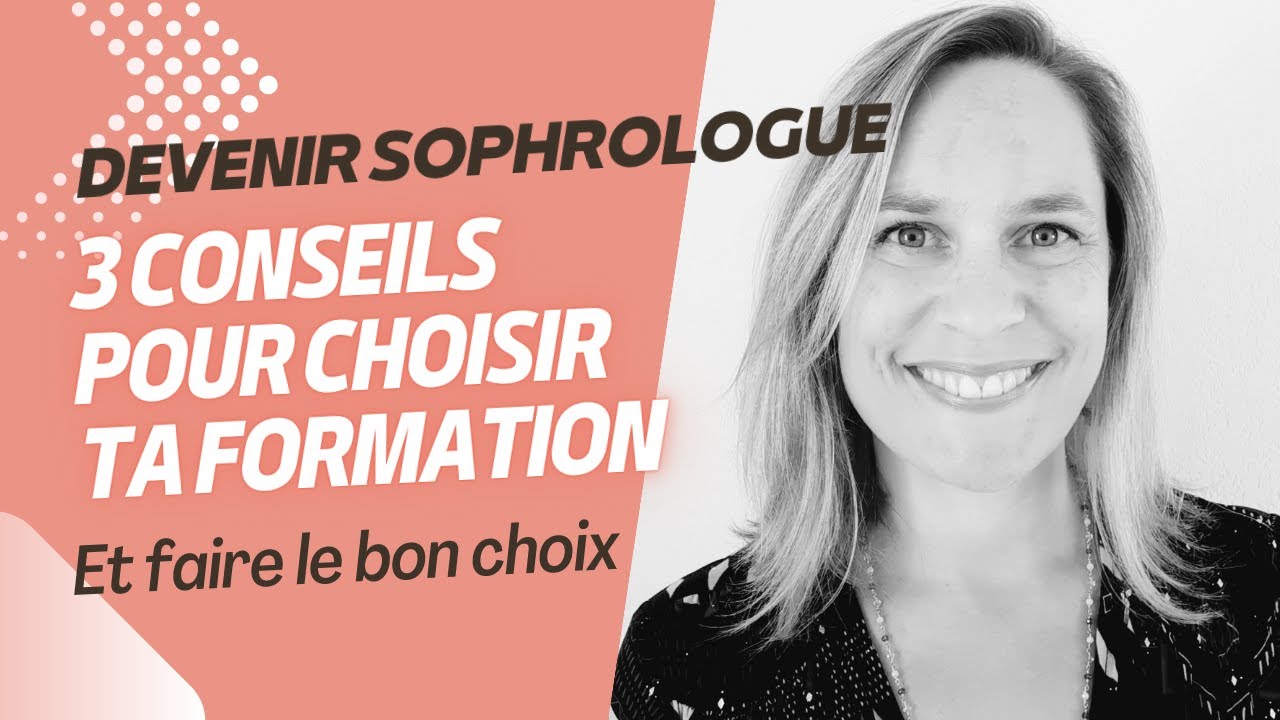 Devenir Sophrologue : comment bien choisir sa formation ?
