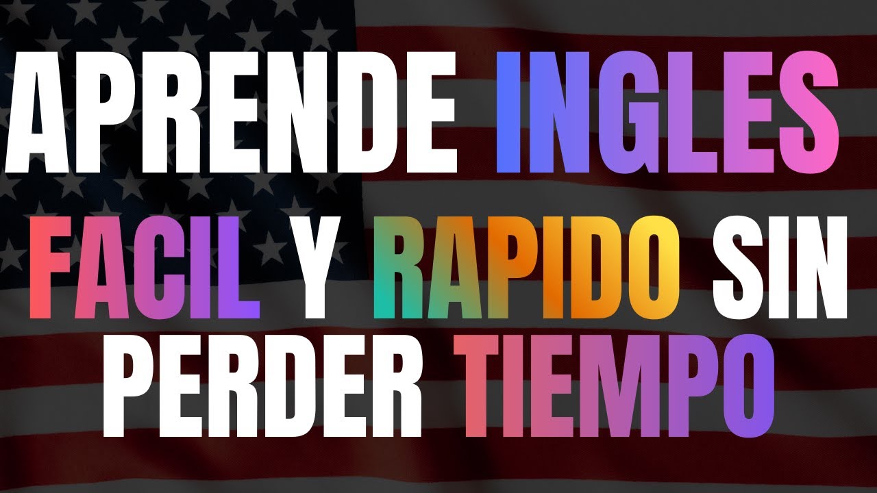 para hablar ingles