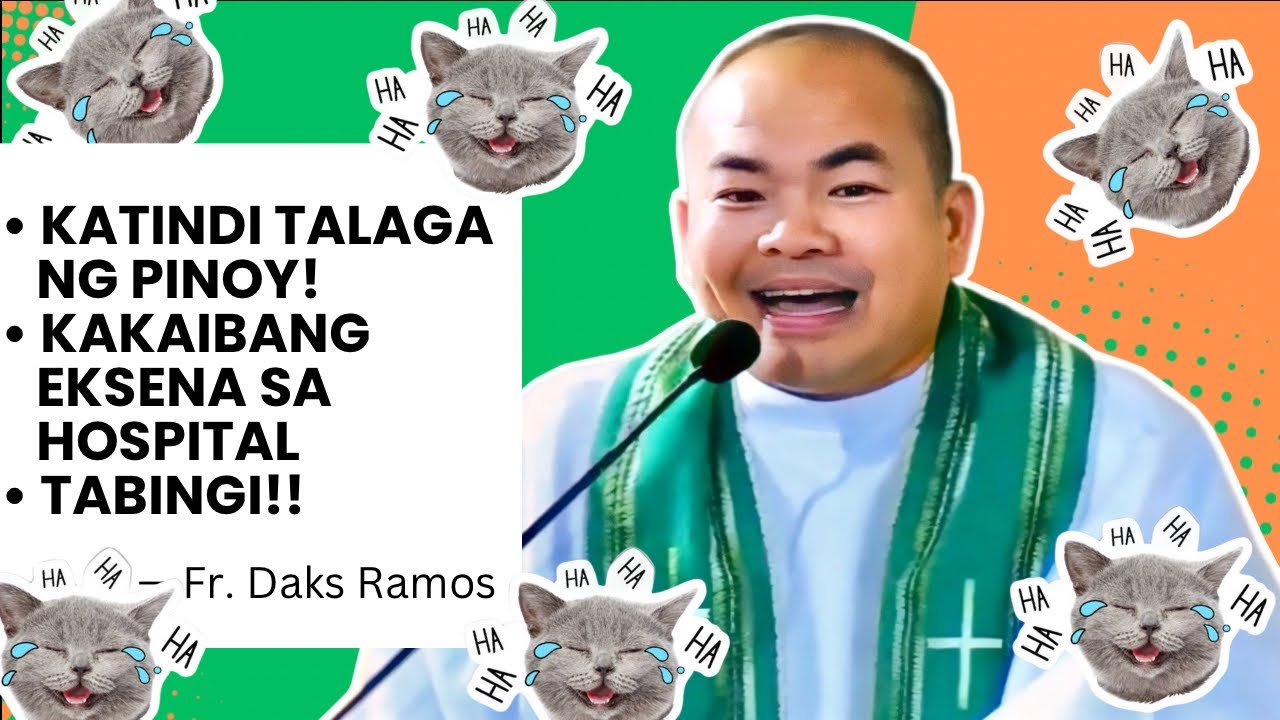 KATINDI TALAGA NG PINOY! | KAKAIBANG EKSENA SA HOSPITAL | TABINGI! | JOKES | FR. DAKILA RAMOS