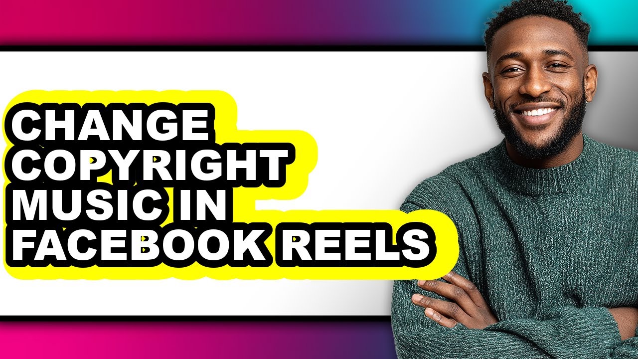 How to Change Copyright Music in Facebook Reels - Easy Guide