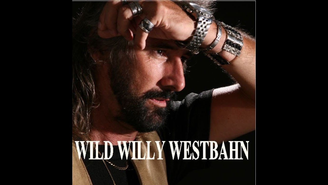 WILD WILLY WESTBAHN -  S' Beste im Menschen  / 2026