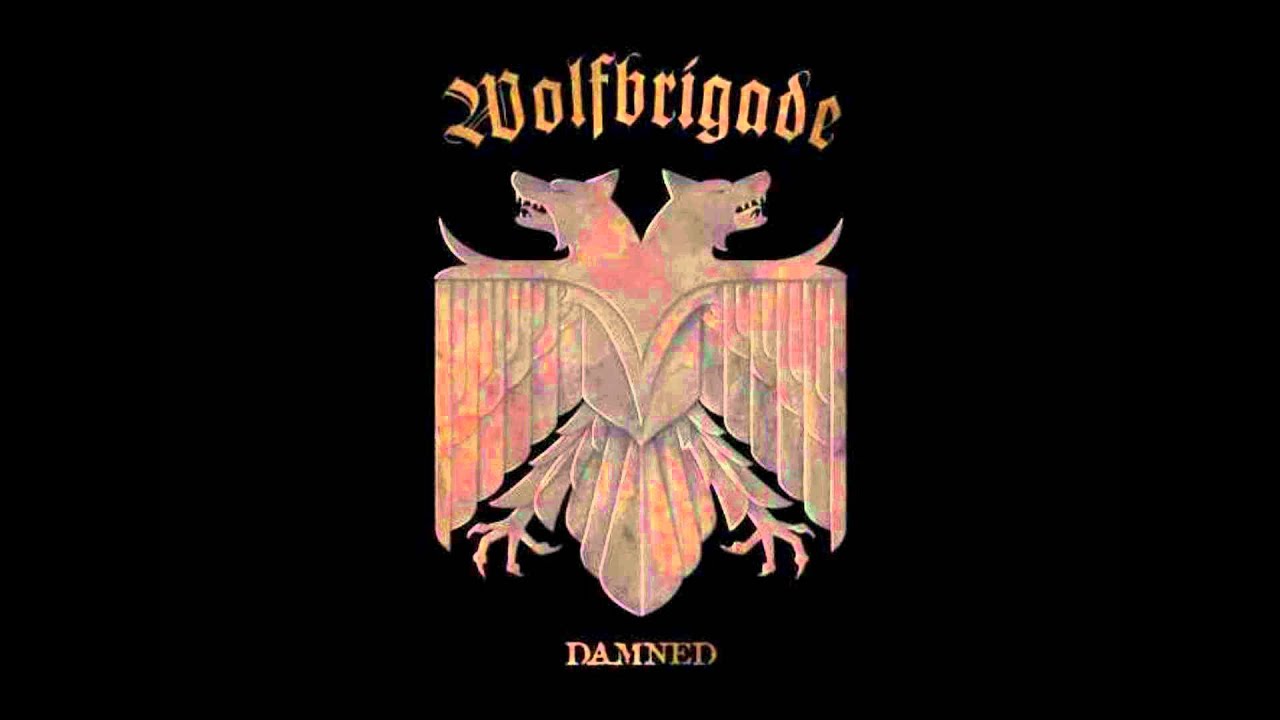 Wolfbrigade - Ride The Steel