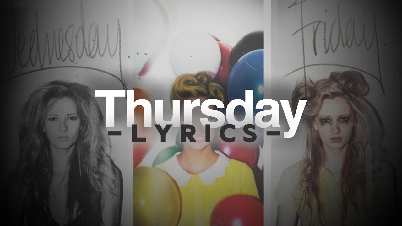 Thursday - Lyrics (The Weeknd)