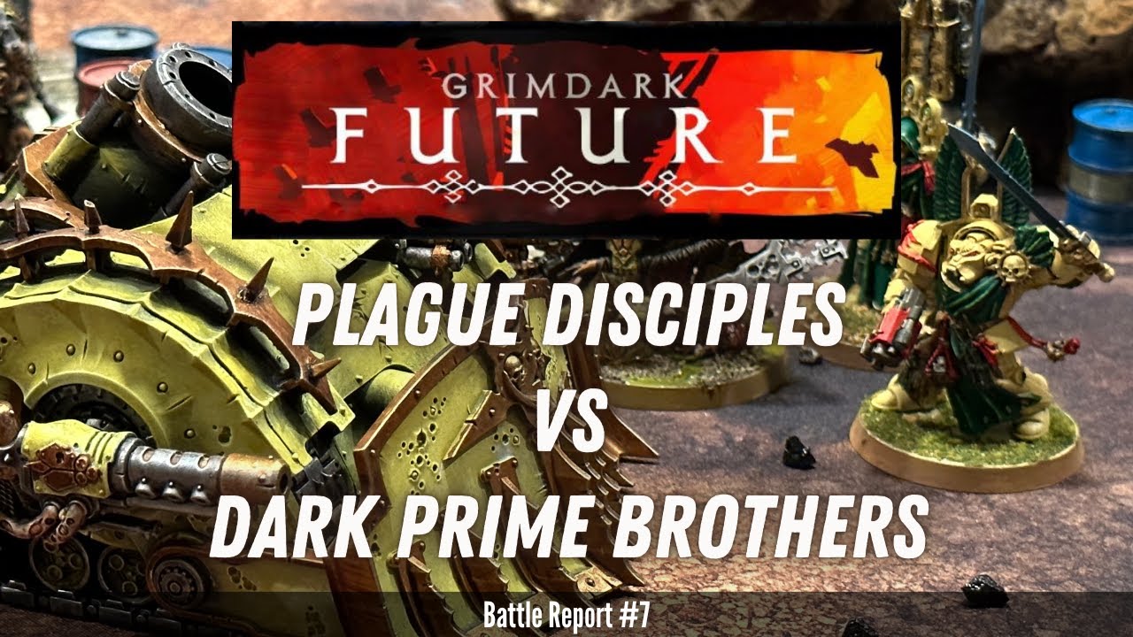 Plague Disciples vs Dark Prime Brothers | Grimdark Future Battle Report