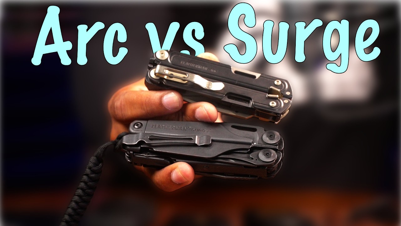 Leatherman Arc Obsidian vs Leatherman Surge | The Choice Is Easy