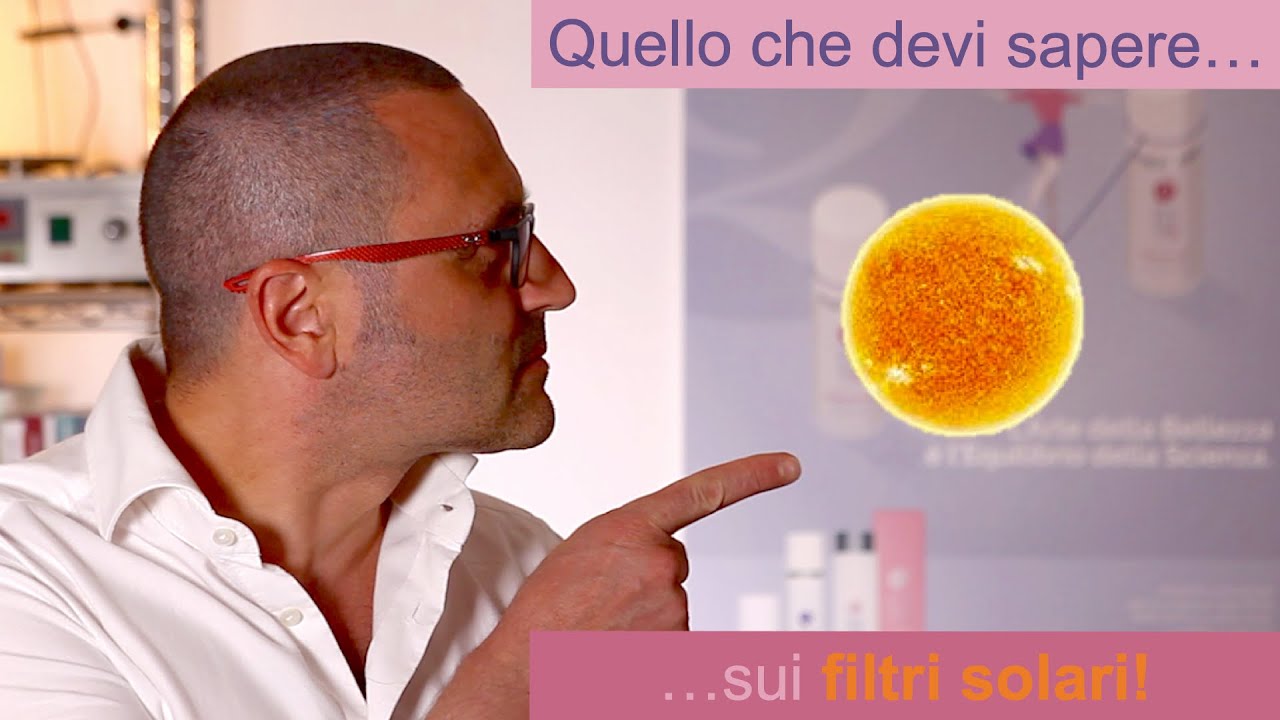 Filtri solari: tutto quello che devi sapere! (parte 1)