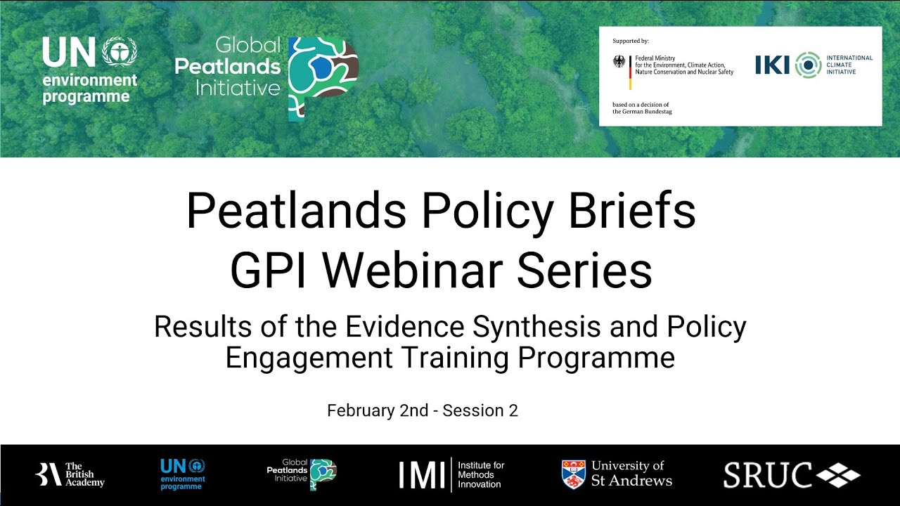 Peatlands Policy Briefs - GPI Webinar Series (Session 2)