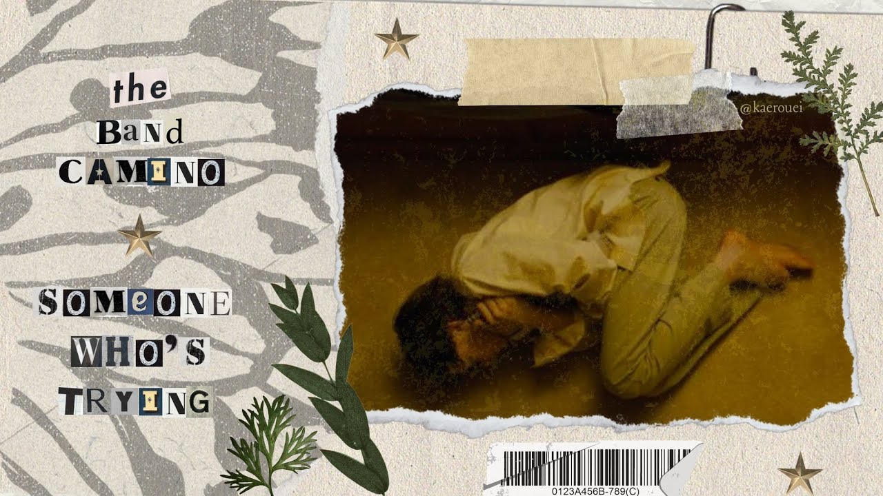 The Band CAMINO - Someone Who's Trying (Slowed)