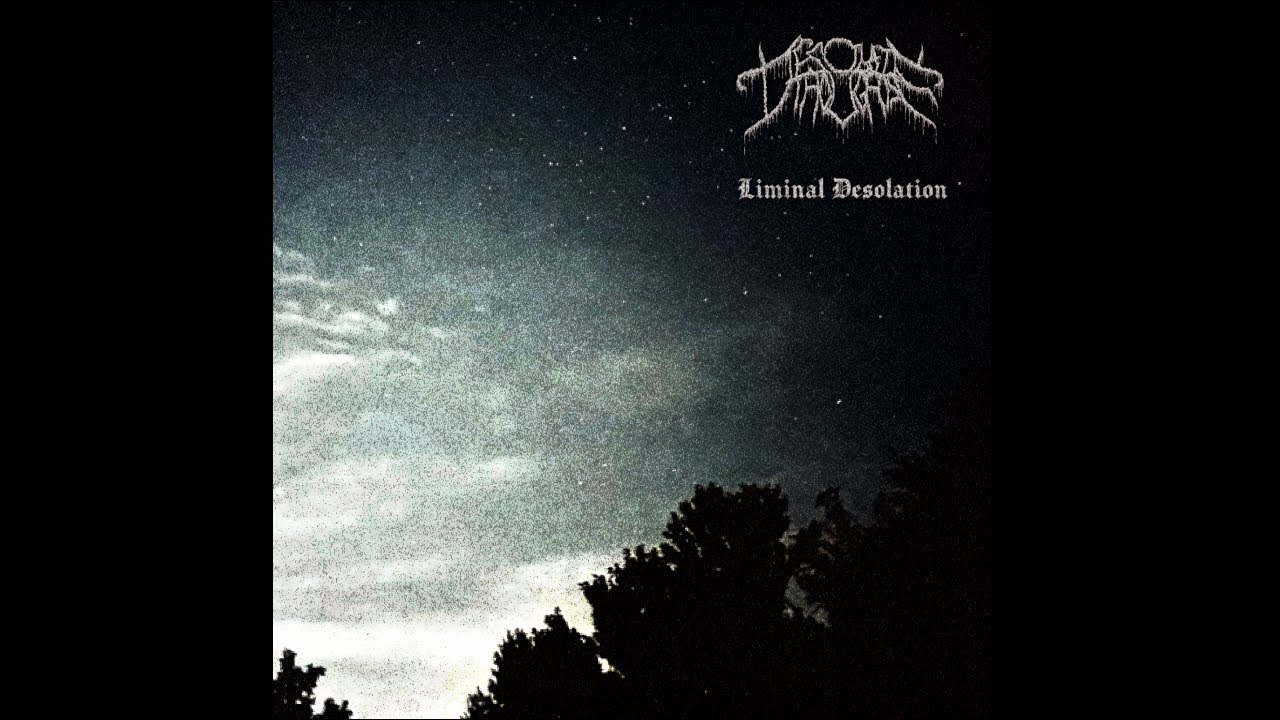 Desolate Thoughts - Liminal Desolation (Full Album)