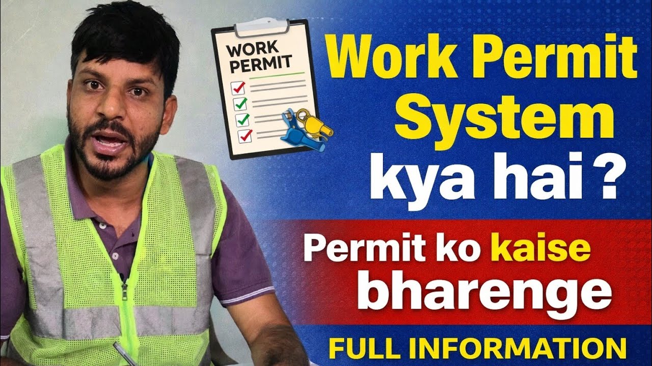 Work at Height Permit Kaise Bhare? | Height Work PTW Full Process in Hindi | Safety Officer Guide 