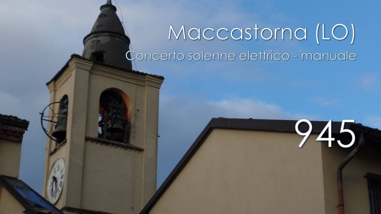 Le campane di Maccastorna (LO)