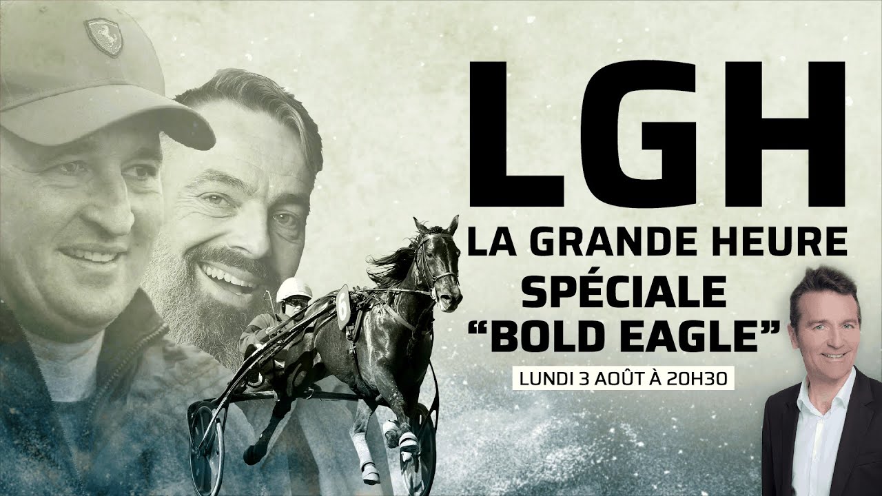 LA GRANDE HEURE DE BOLD EAGLE | Replay intégral