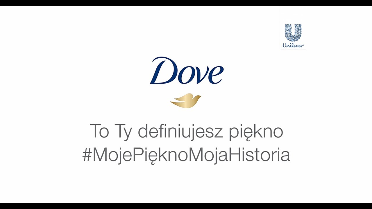 Dove | #MojePięknoMojaHistoria