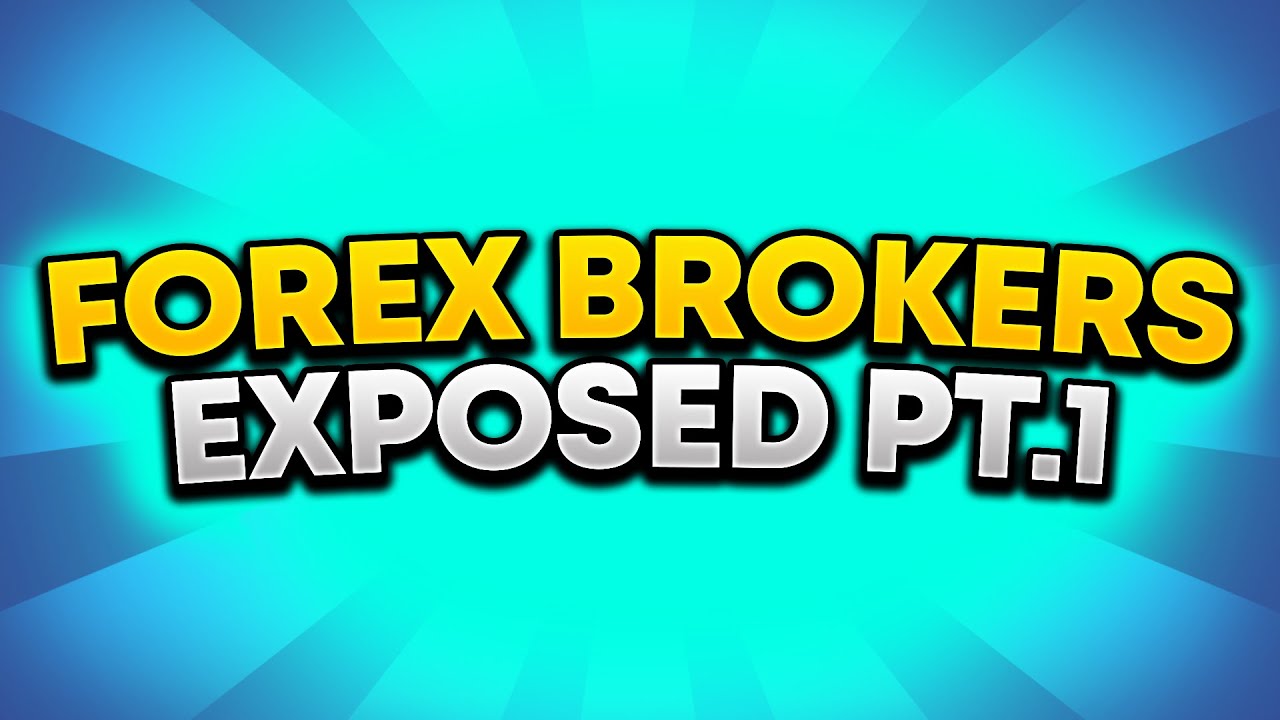 Forex Brokers: Shocking Truth!!