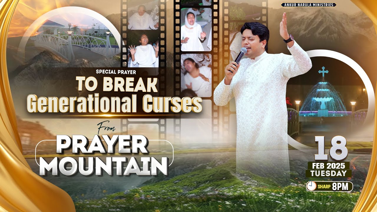 PRAYER MOUNTAIN | 🔴LIVE SPECIAL PRAYER TO BREAK GENERATIONAL CURSES | 18-02-2025 | ANM