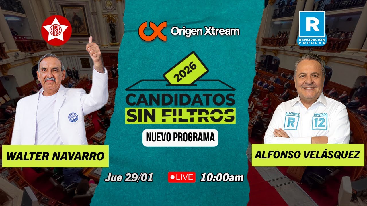 🤐🗳️Candidatos Sin Filtros | NUEVO EPISODIO 🔴 | Walter Navarro y Alfonso Velásquez