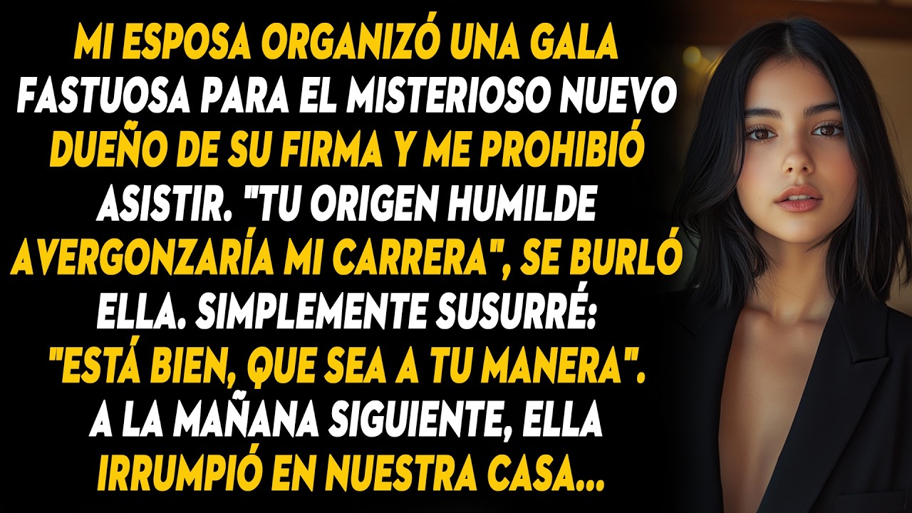 Mi Esposa Organizó Una Gala Fastuosa Para El Misterioso Nuevo Dueño De Su Firma Y Me Prohibió...