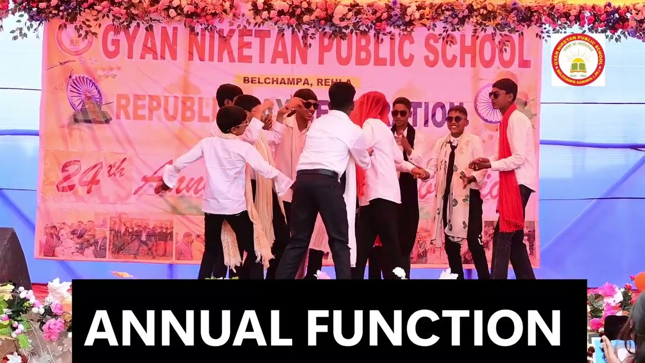 Dance by Fahim & Group || Annual Function || Gyan Niketan Public School,Belchampa,Rehla