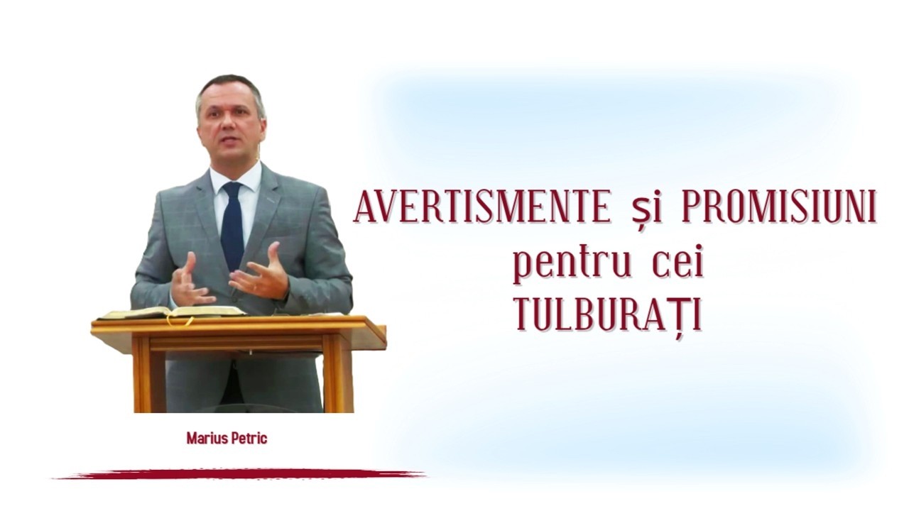 BBBT / 15.03.2026 AM / Marius Petric - Avertismente și promisiuni pentru cei cu inima tulburată