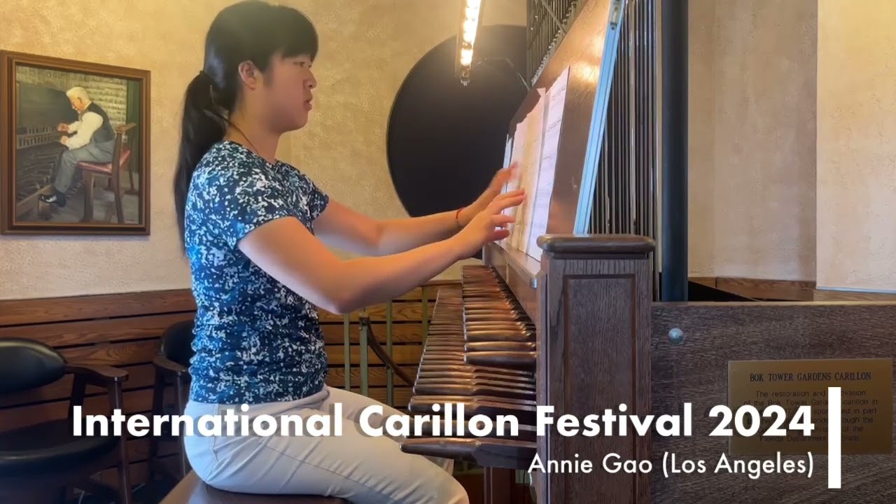 International Carillon Festival 2024: Annie Gao