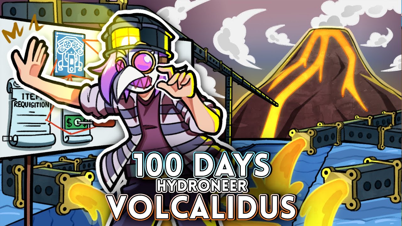 I Spent 100 Days in Hydroneer VOLCALIDUS and lost my MIND !