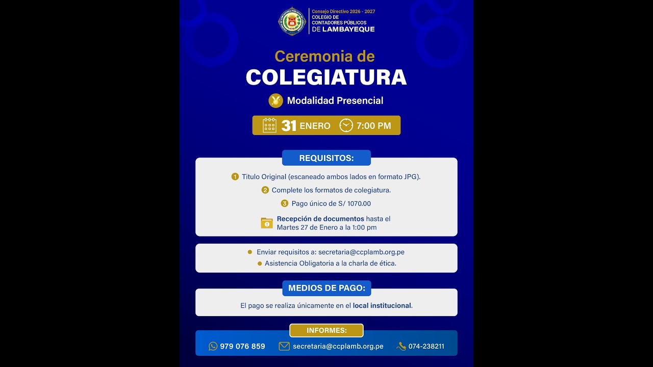 Ceremonia de Colegiatura. 31/01/2026