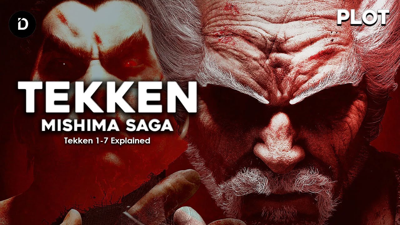 PLOT: Tekken Mishima Saga | Persaingan Keluarga Mishima (Cerita Game Tekken 1-7)