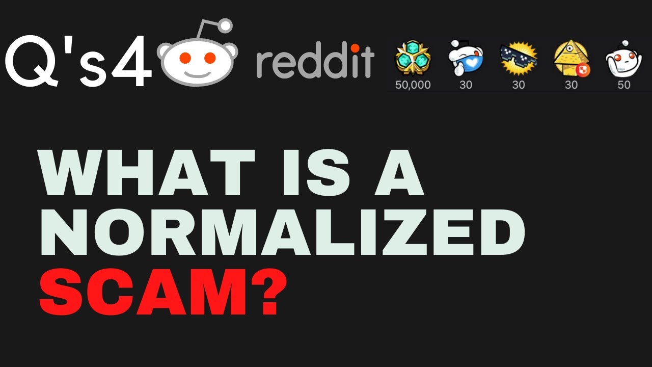 Normalized Scams That We Don't Even Realize  - r/AskReddit