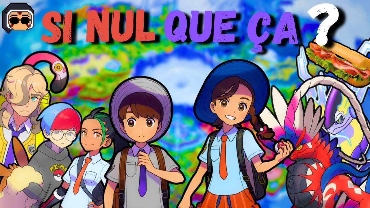 Si Nul Que Ça?! Pokémon Ecarlate & Violet.