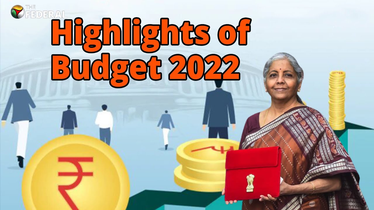 Union Budget 2022 highlights govt's grand plans