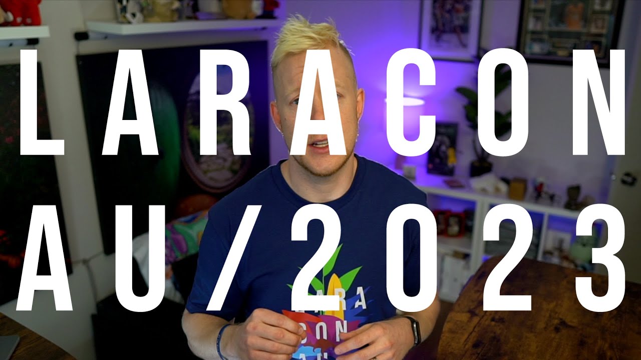 Laracon AU 2023 speaker announcements - Week Two