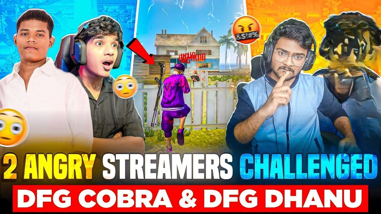 🤬2 ANGRY STREAMERS 🤡 | CHALLENGED | 😎 DFG DHANU AND COBRA |#freefire |