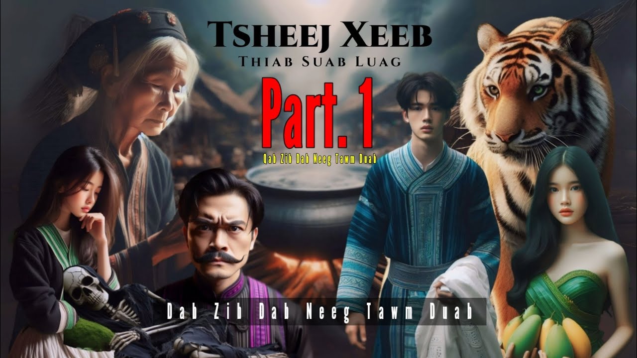 Tsheej Xeeb Thiab Suab Luag PART. 1 - Qab Zib Dab Neeg Tawm Duab [ EP. 6 ]