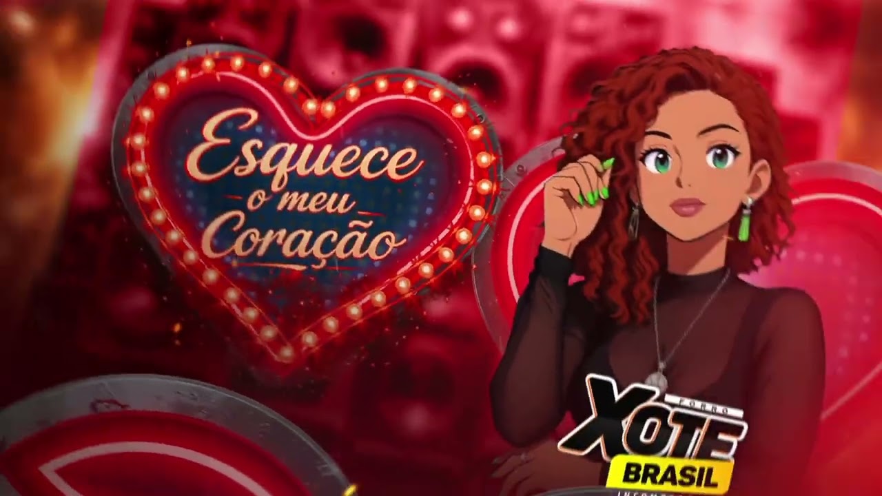 FORRÓ XOTE BRASIL  - ESQUECE O MEU CORAÇÃO  - LANÇAMENTO 2026