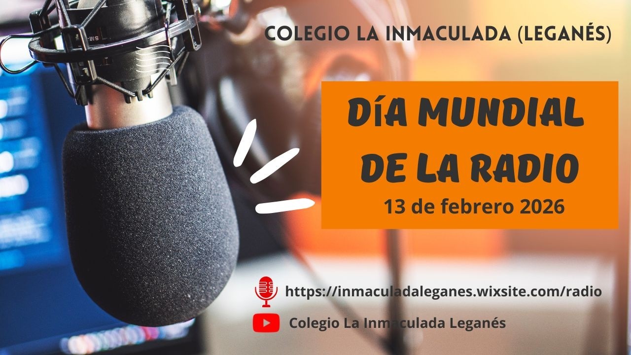 3º ESO Cajón de sastre - Día Mundial de la Radio 2026 - Colegio La Inmaculada (Leganés)