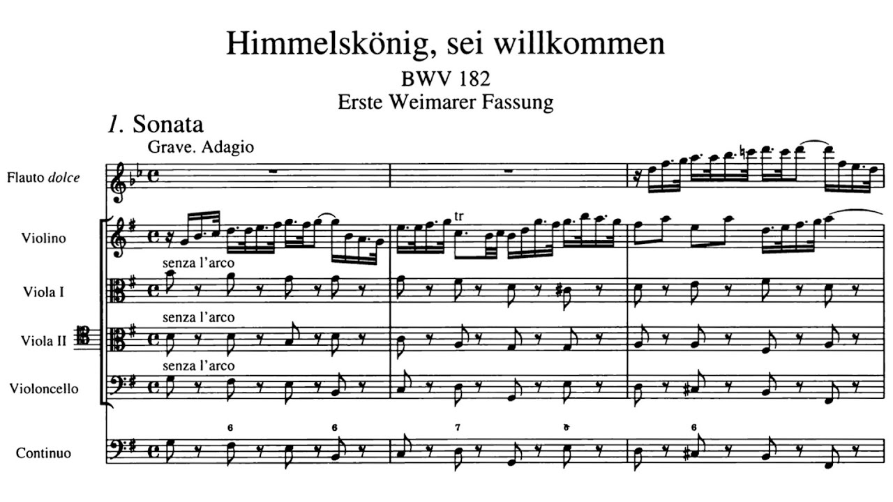 J.S Bach - Himmelskönig, sei willkommen, BWV 182