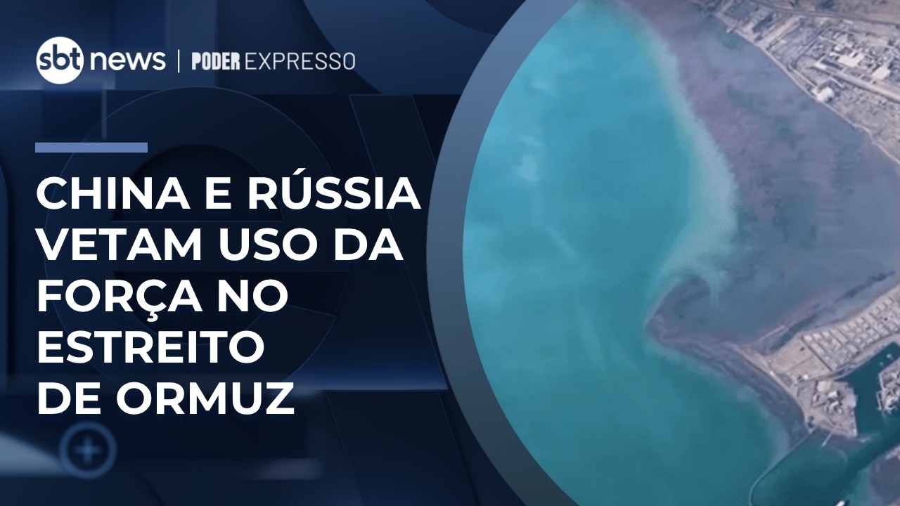 China e R&uacute;ssia vetam resolu&ccedil;&atilde;o da ONU sobre uso da for&ccedil;a no Estreito de Ormuz | #PoderExpresso