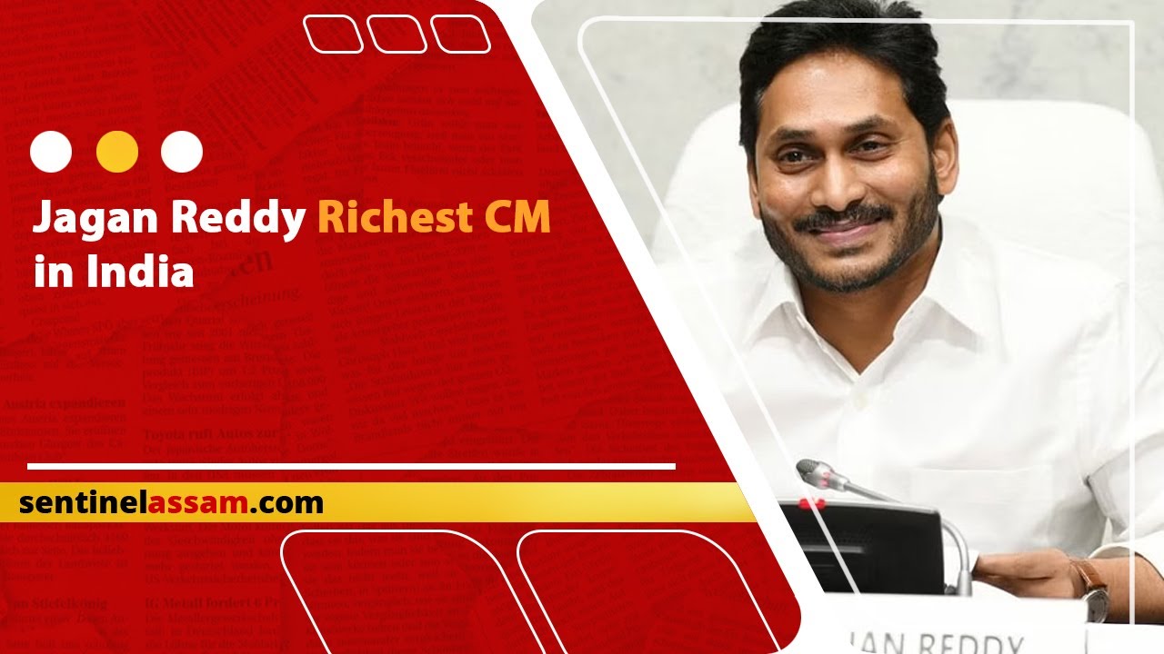 Jagan Reddy Richest CM in India