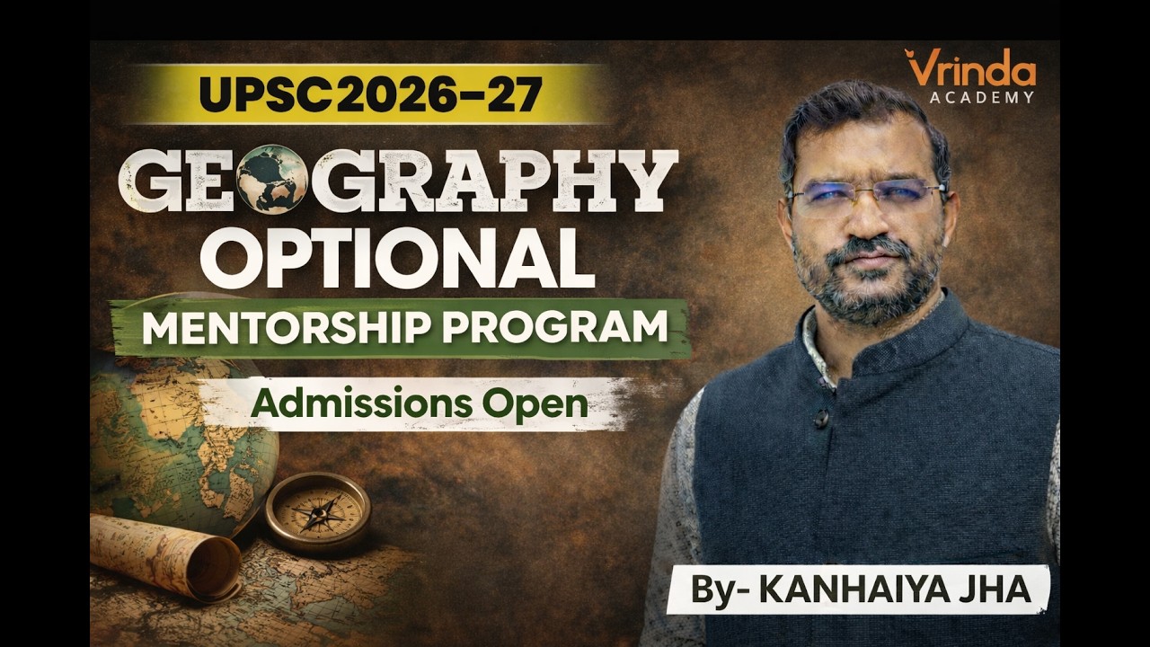 📚 Geography Optional for UPSC | Nature, Scope & Strategy