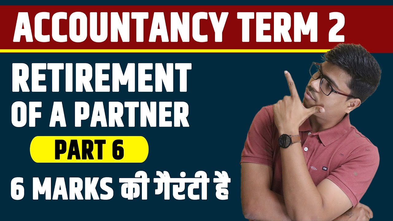 Retirement of a Partner Part 6 | 12th Accounts Term 2. Partners Capital A/c & Full Fledged Questions