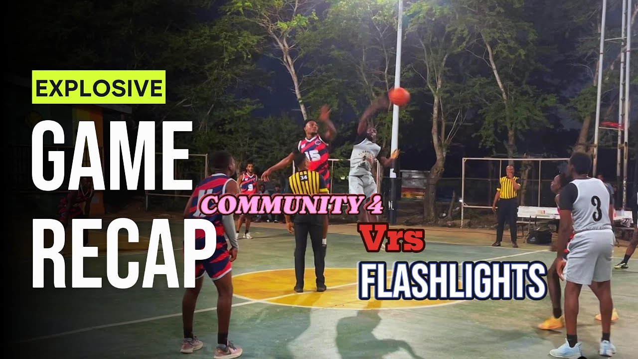 Community 4 Vrs Flashlights. Clutch Basketball League, Game Recap-August 10,2025|League Games 