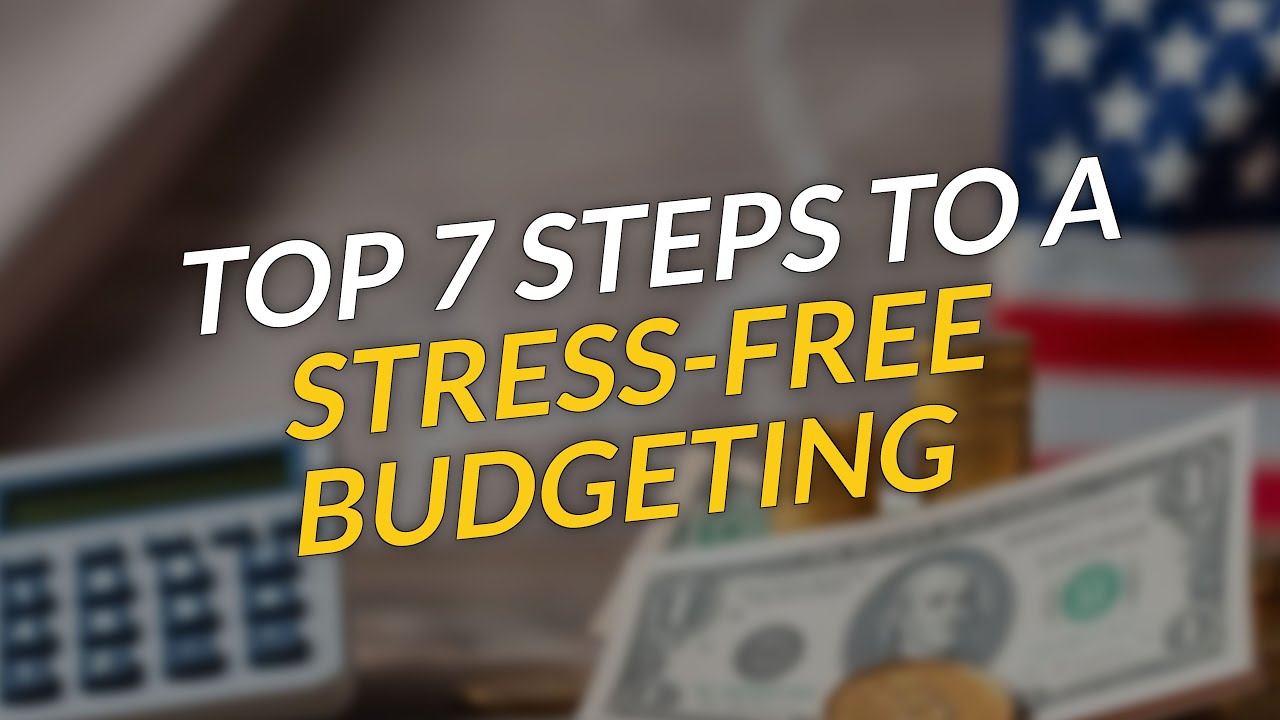 7 Steps to a Stress-Free Budgeting 💰✨