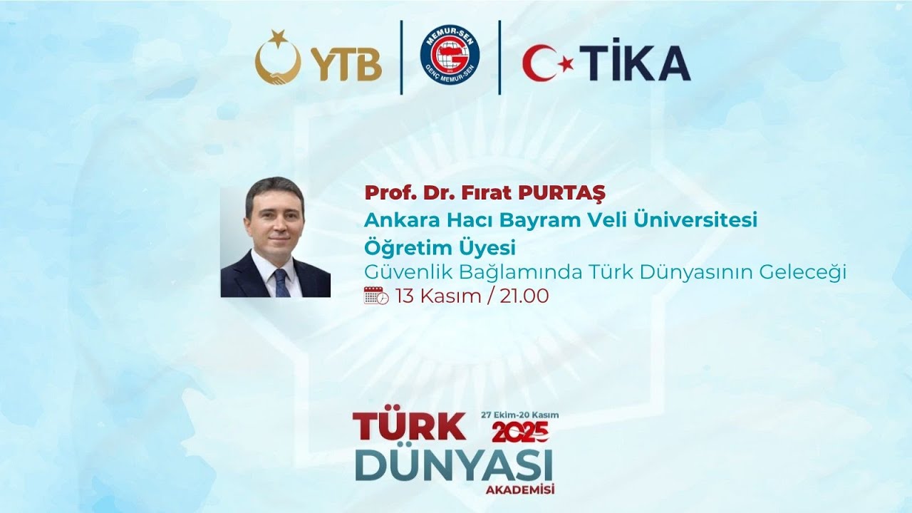 Gen&ccedil; Memur-Sen T&uuml;rk D&uuml;nyası Akademisi