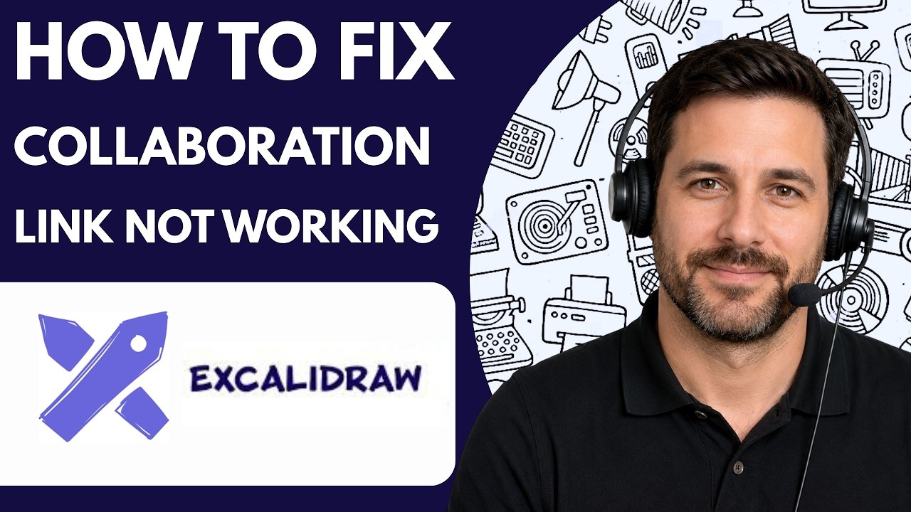 How to Fix Excalidraw Collaboration Link Not Working Full Guide 2026