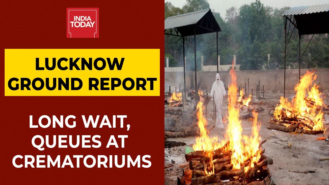 Covid Crisis| Dead Bodies Queue Up In Crematoriums, Lucknow Burial Grounds Run Out Of Space