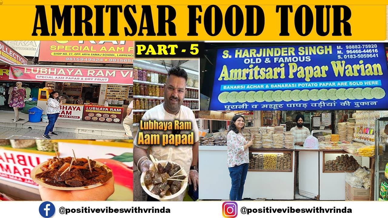 Amritsar Food Tour | Amritsari Papad | Wadiyan | Digestible Aam Papad | Legacy of Amritsar | Punjab
