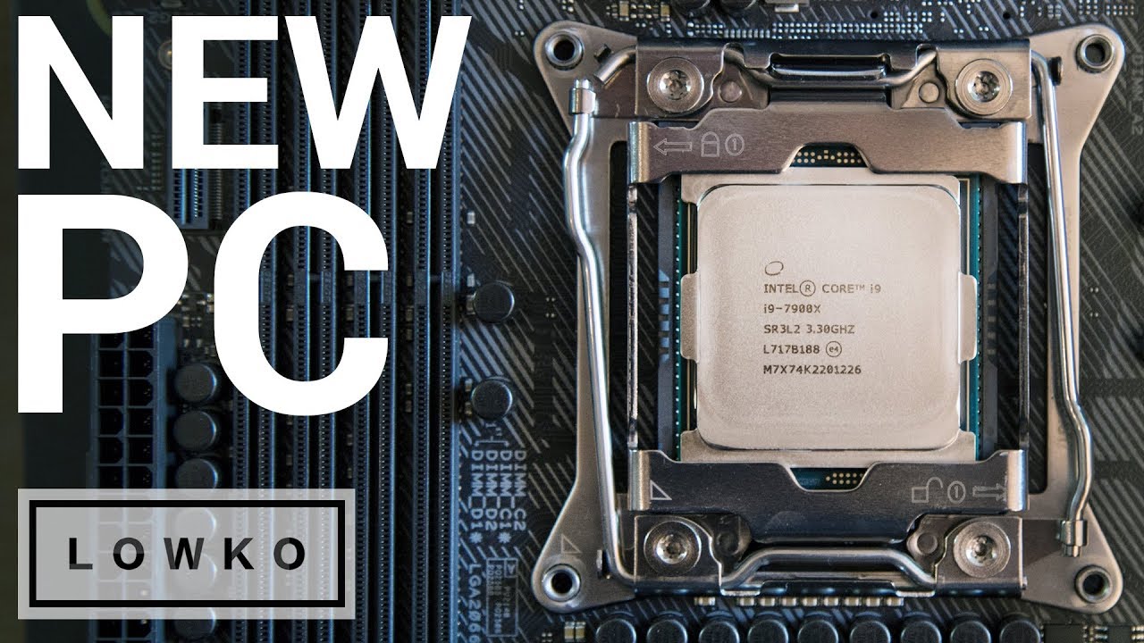 MY NEW PC BUILD! (Intel i9-7900X, 1080 Ti, 64 GB DDR4, Kraken X62)
