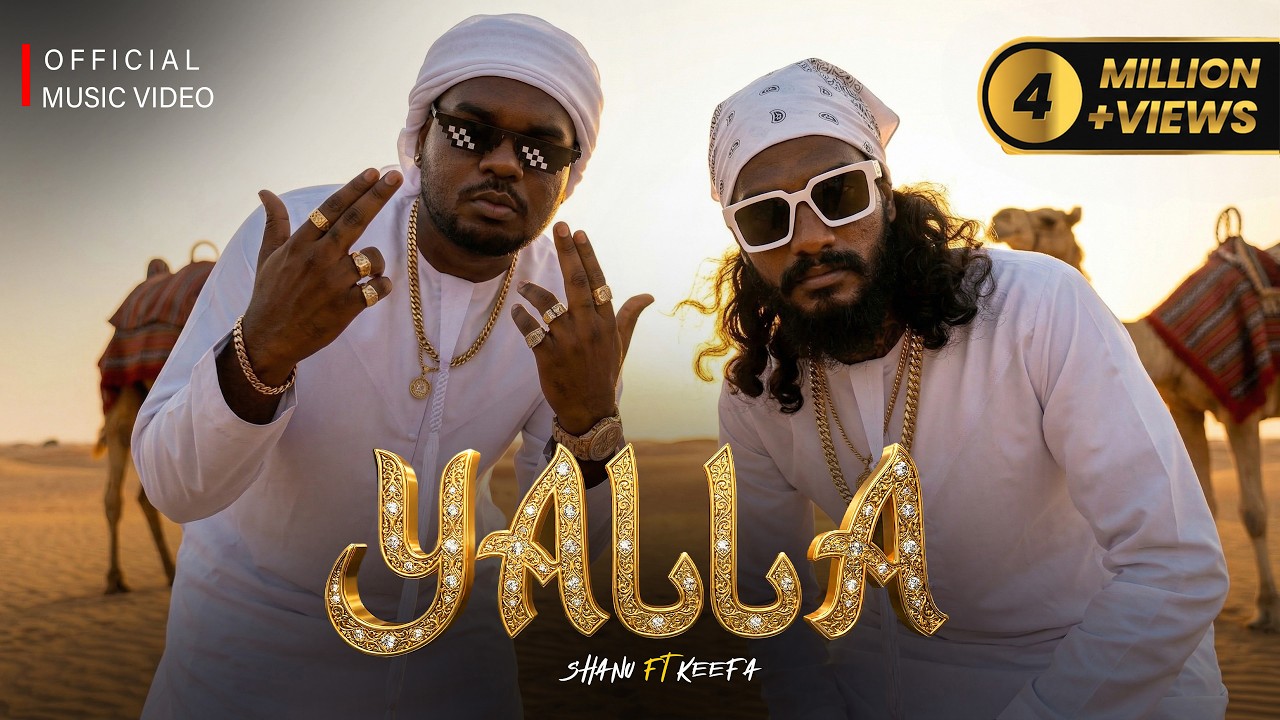 Shanu - Yalla (යල්ලා) Ft.@Keefa_Music  | Official Music Video