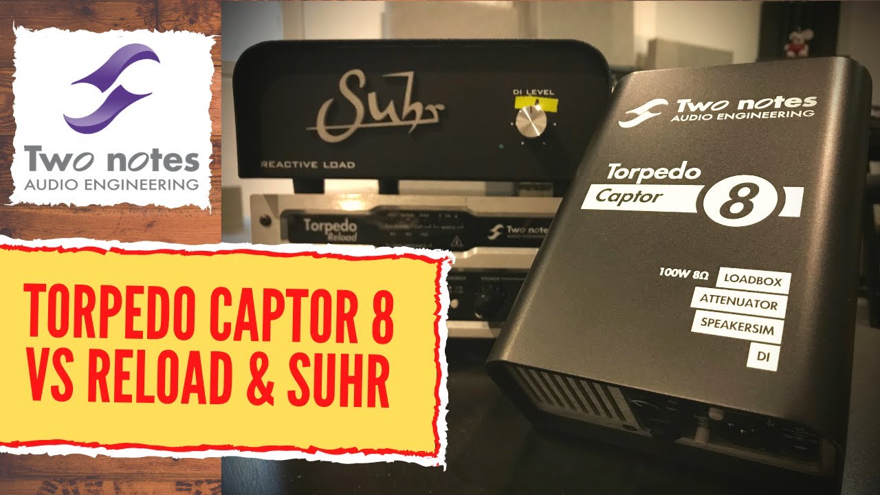 TWO NOTES TORPEDO CAPTOR 8 (vs SUHR & RELOAD) - LOAD BOX COMPARISON