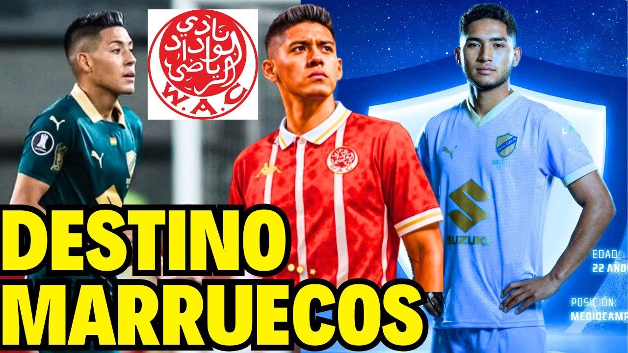 RAMIRO VACA REALMENTE SE VA A WYDAD ATHELTIC 😱 CHAVAL SEJAS NUEVO FICHAJE DE BOLIVAR 2026